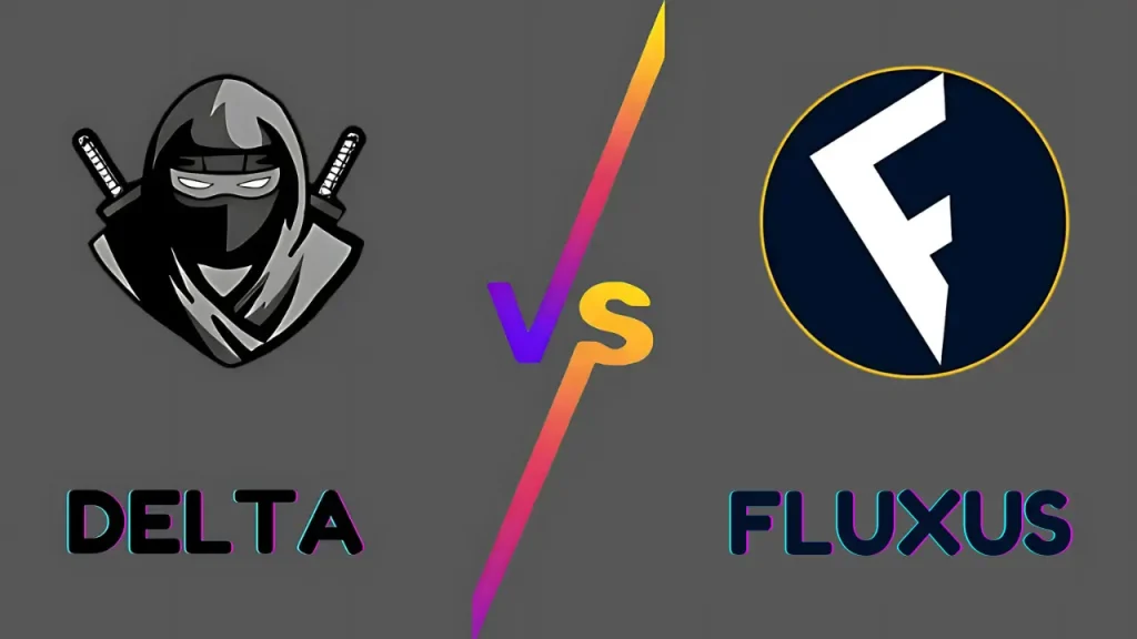 Delta Executor VS Fluxus Executor: Which One is Best For You 2025